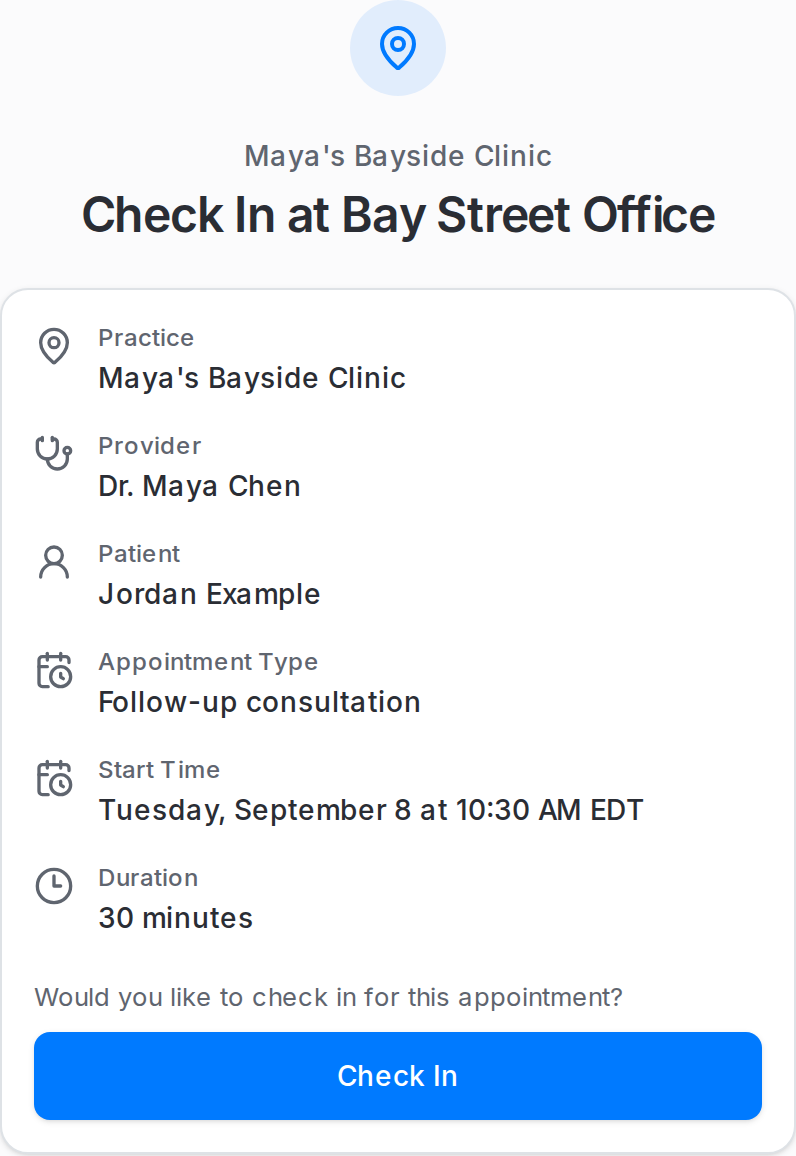 Signed-in appointment review for Maya's Bayside Clinic at Bay Street Office, showing Dr. Maya Chen, patient Jordan Example, a 30-minute follow-up consultation, and Check In button